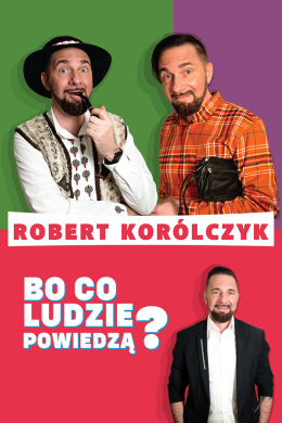 Robert Korólczyk „Bo co ludzie powiedzą?”