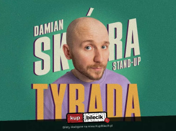 Opole Wydarzenie Stand-up Stand-up Opole | Damian Skóra w programie "Tyrada"