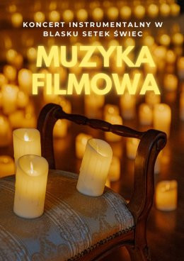 Opole Wydarzenie Koncert Koncert przy świecach: Muzyka filmowa - Hans Zimmer i inni