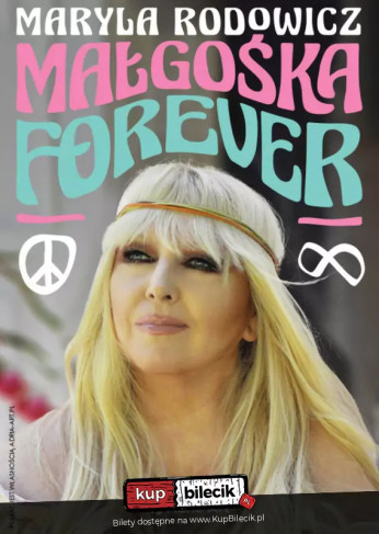 Opole Wydarzenie Koncert Maryla Rodowicz - Małgośka Forever