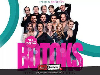 Opole Wydarzenie Spektakl To tylko botoks - czyli zastrzyk uśmiechu