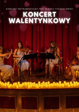 Opole Wydarzenie Koncert Koncert przy świecach: Koncert Walentynkowy
