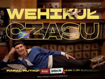 Opole Wydarzenie Stand-up Stand-up Opole | Rafał Rutkowski w programie "Wehikuł czasu"