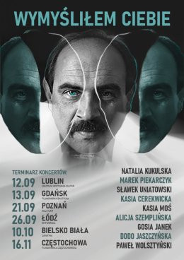 Wymyśliłem Ciebie - Koncert Pamięci Andrzeja Zauchy