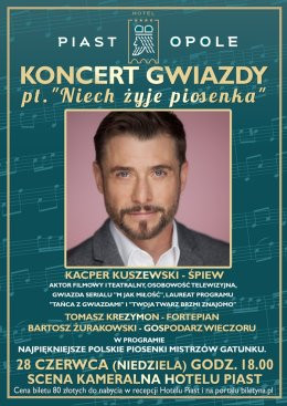 Opole Wydarzenie Koncert Gwiazdorski koncert pt. "Niech żyje piosenka"