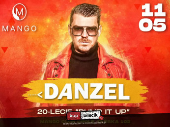 Opole Wydarzenie Koncert Danzel - 20-lecie "Pump It Up" - Mango Opole