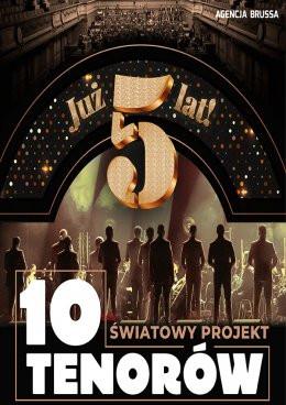 Opole Wydarzenie Koncert 5-lecie 10 Tenorów