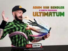 Oława Wydarzenie Stand-up Adam Van Bendler z nowym programem "Ultimatum"