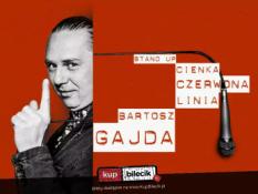 Opole Wydarzenie Stand-up Stand up: Bartosz Gajda