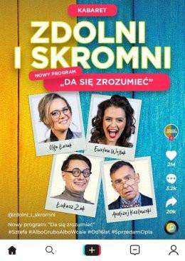 Lubliniec Wydarzenie Kabaret Zdolni i Skromni - "Da się zrozumieć"