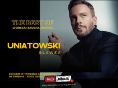 Oława Wydarzenie Koncert Koncert Sławka Uniatowskiego: The Best Of