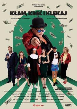Opole Wydarzenie Spektakl Kłam, kręć i klękaj