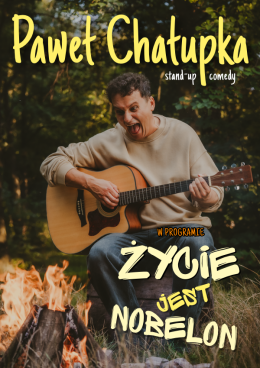 Kluczbork Wydarzenie Stand-up Paweł Chałupka - nowy program: Życie jest nobelon
