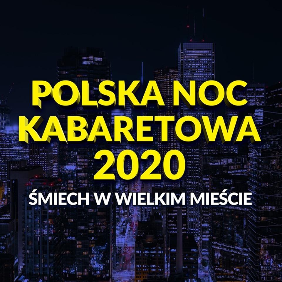 Polska Noc Kabaretowa 2020 - Opole - Kabaret - 08 Maj 2020 - Opole