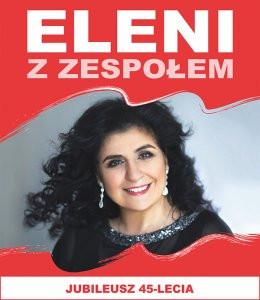 Dobrzeń Wielki Wydarzenie Koncert Eleni - koncert 45-lecia